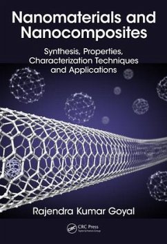 Nanomaterials and Nanocomposites - Goyal, Rajendra Kumar