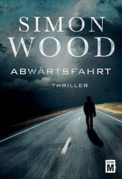 Abwärtsfahrt - Wood, Simon