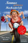 Nonnas goldener Hochzeitsfall (Sonderausgabe)