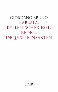 Kabbala, Kyllenischer Esel, Reden, Inquisitionsakten