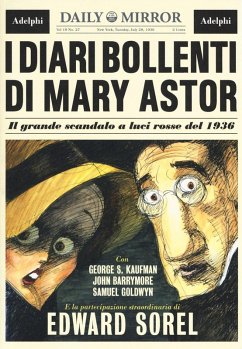 Cover I diari bollenti di Mary Astor. Il grande scandalo a luci rosse del 1936