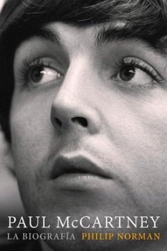 Paul McCartney: La Biografía - Norman, Philip