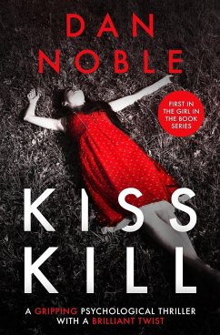 Kiss Kill - Noble, Dan