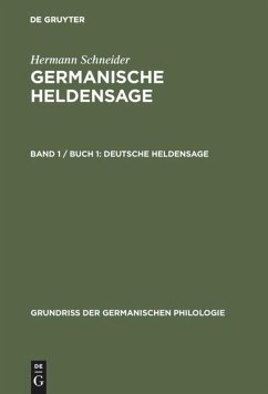 Deutsche Heldensage - Schneider, Hermann