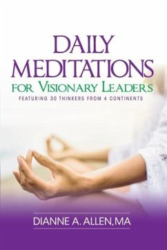 Daily Meditations for Visionary Leaders - Allen, Dianne A