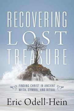 Recovering Lost Treasure - Odell-Hein, Eric