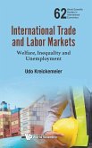 INTERNATIONAL TRADE AND LABOR MARKETS