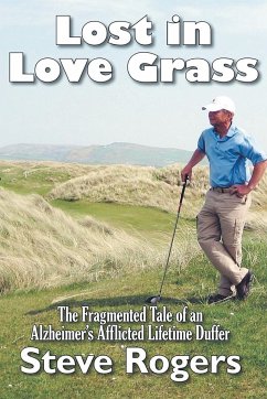 Lost in Love Grass - Rogers, Steve
