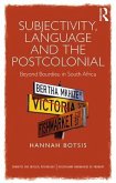 Subjectivity, Language and the Postcolonial