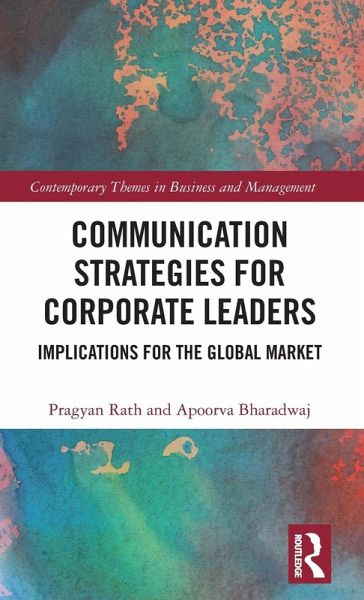 Communication Strategies for Corporate Leaders Communication Strategies for Corporate Leaders