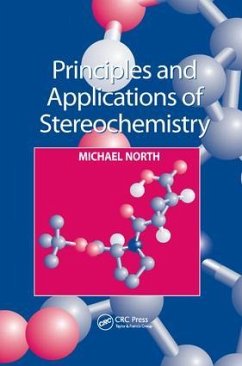 Principles and Applications of Stereochemistry - North, Michael