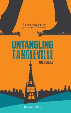 Untangling Tangleville - Hull, Donald H.