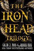 The Iron Head Trilogy (eBook, ePUB)