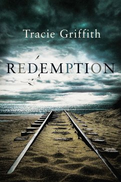 Redemption (eBook, ePUB) - Griffith, Tracie