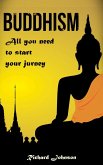 Buddhism for Beginners: All you need to start your journey (eBook, ePUB)