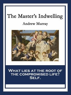 Cover The Master's Indwelling (eBook, ePUB)