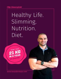 Cover Healthy Life. Slimming. Nutrition. Diet. (eBook, ePUB)