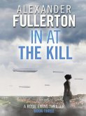 In at the Kill (eBook, ePUB) In at the Kill (eBook, ePUB)