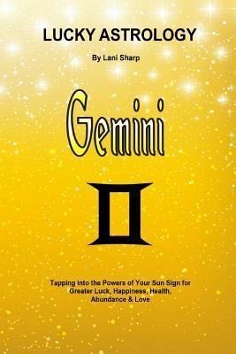 Lucky Astrology - Gemini (eBook, ePUB)
