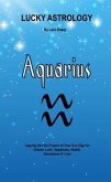 Lucky Astrology - Aquarius (eBook, ePUB) Lucky Astrology - Aquarius (eBook, ePUB)