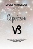 Lucky Astrology - Capricorn (eBook, ePUB) Lucky Astrology - Capricorn (eBook, ePUB)