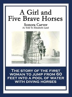 Cover A Girl and Five Brave Horses (eBook, ePUB)