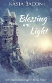 Blessing and Light (eBook, ePUB)