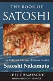 The Book Of Satoshi (eBook, ePUB) The Book Of Satoshi (eBook, ePUB)