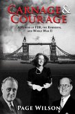 Carnage and Courage (eBook, ePUB)