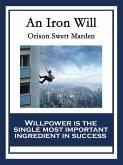 An Iron Will (eBook, ePUB)