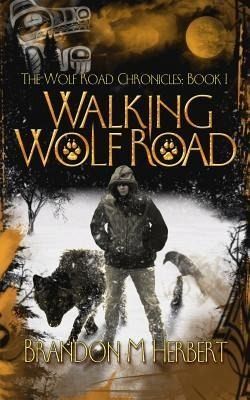 Walking Wolf Road (eBook, ePUB)