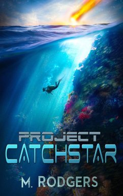 Cover Project Catchstar (The Claire Everston Adventures) (eBook, ePUB)