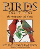 Birds Do It, Too (eBook, ePUB)