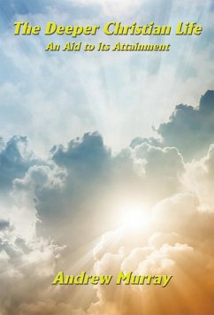 Cover The Deeper Christian Life (eBook, ePUB)