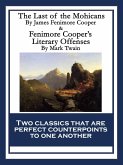 The Last of the Mohicans & Fenimore Cooper's Literary Offenses (eBook, ePUB)