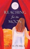Reaching for the Moon (eBook, ePUB)