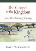The Gospel of the Kingdom (eBook, ePUB)