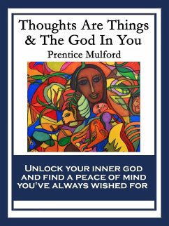 Cover Thoughts Are Things & The God In You (eBook, ePUB)