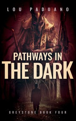 Cover Pathways in the Dark - Greystone Book Four (eBook, ePUB)