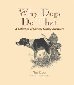 Why Dogs Do That (eBook, ePUB) - Davis, Tom