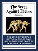 The Seven Against Thebes (eBook, ePUB)