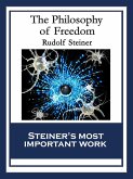 The Philosophy of Freedom (eBook, ePUB)