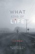 What Kind Of Life (eBook, ePUB) - Bild 1