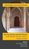 The Cup, the Gun and the Crescent (eBook, ePUB)