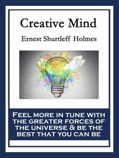 Creative Mind (eBook, ePUB) - Holmes, Ernest Shurtleff