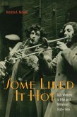 Some Liked It Hot (eBook, ePUB)