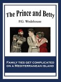 The Prince and Betty (eBook, ePUB) The Prince and Betty (eBook, ePUB)