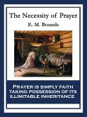 The Necessity of Prayer (eBook, ePUB)