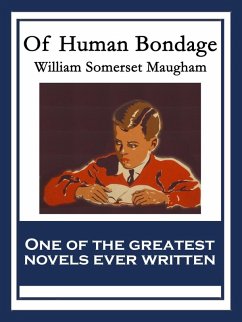 Of Human Bondage (eBook, ePUB) - Maugham, William Somerset