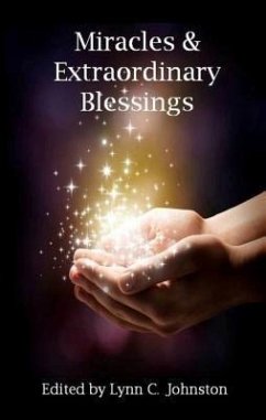 Miracles & Extraordinary Blessings (eBook, ePUB)